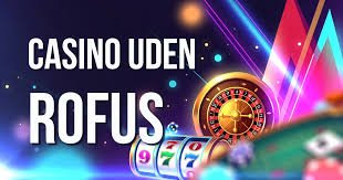 Oplev Online Casinoer Uden Om Rufus Oplev Online Casinoer Uden Om Rufus